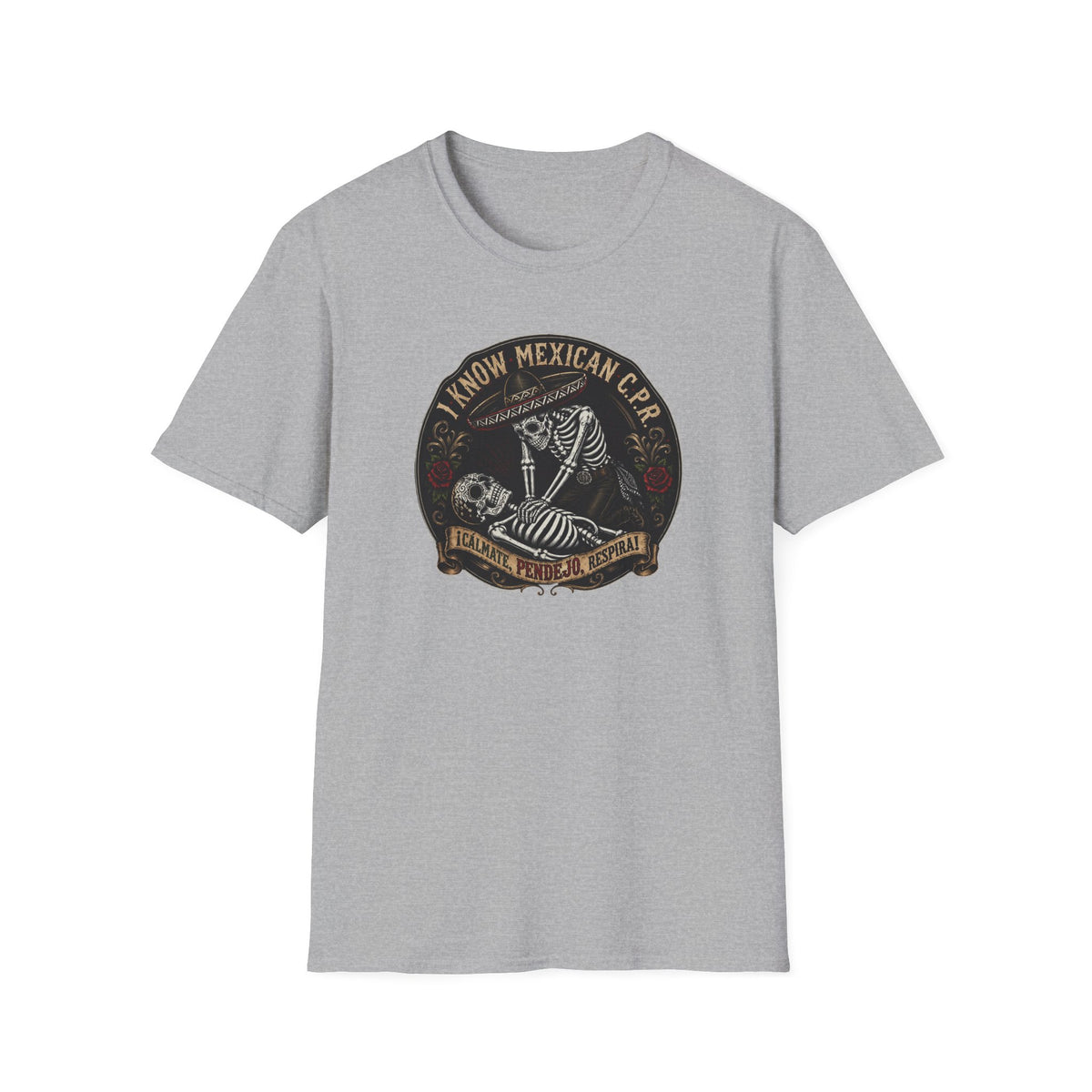 I Know Mexican C.P.R. T-Shirt
