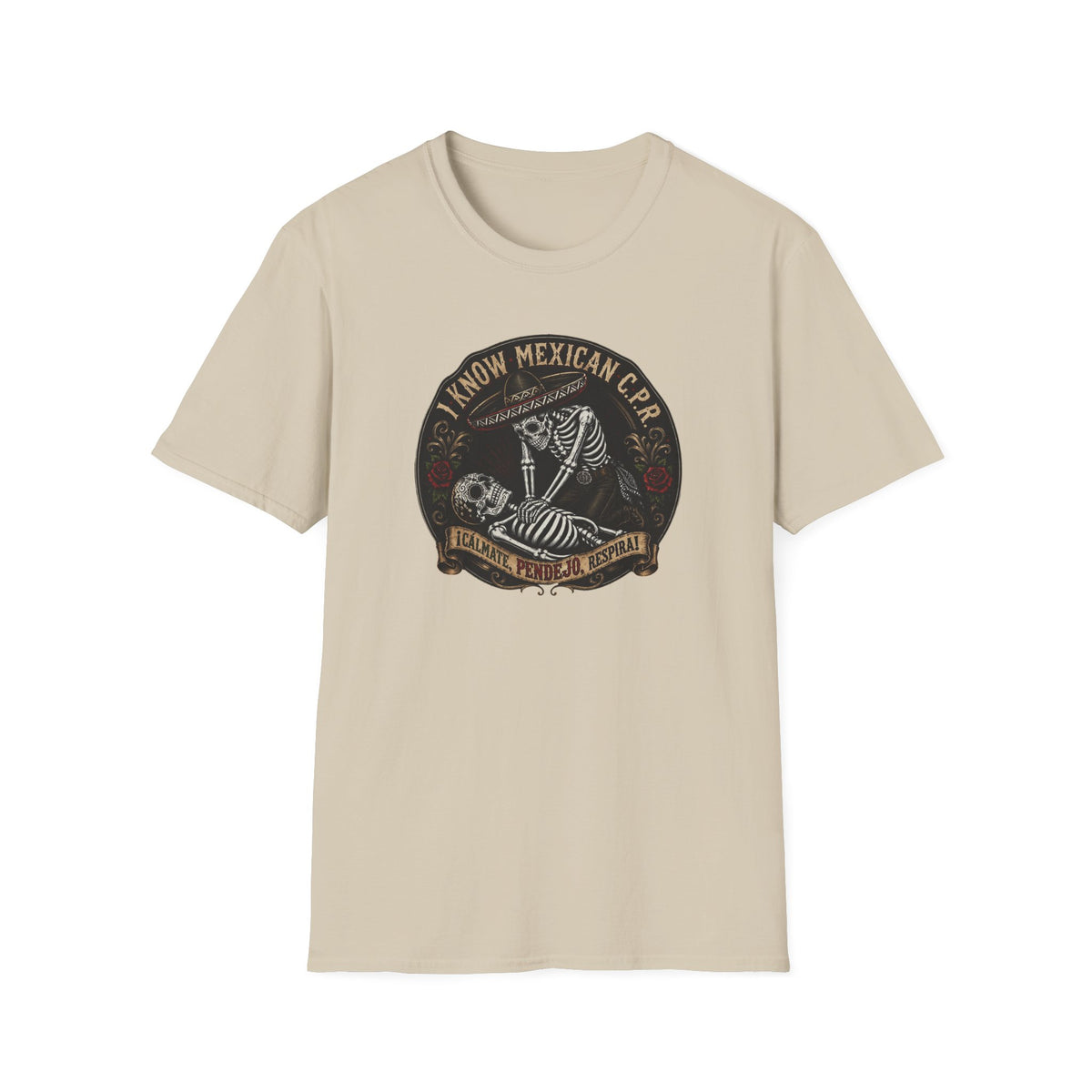 I Know Mexican C.P.R. T-Shirt