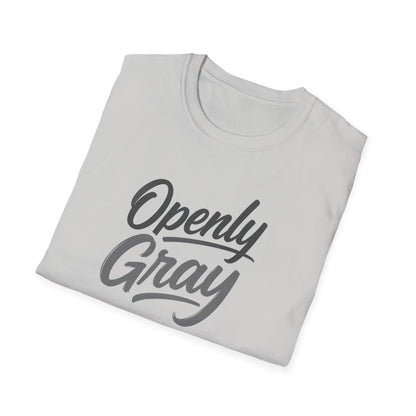 Openly Gray T‑Shirt