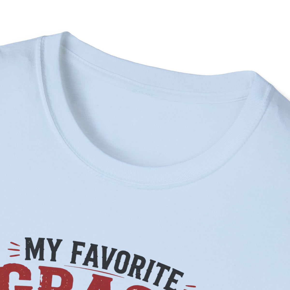 My Favorite Grass Cutting T-Shirt