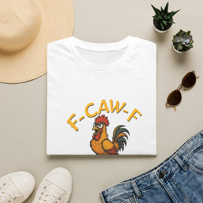 F-CAW-F  T-Shirt