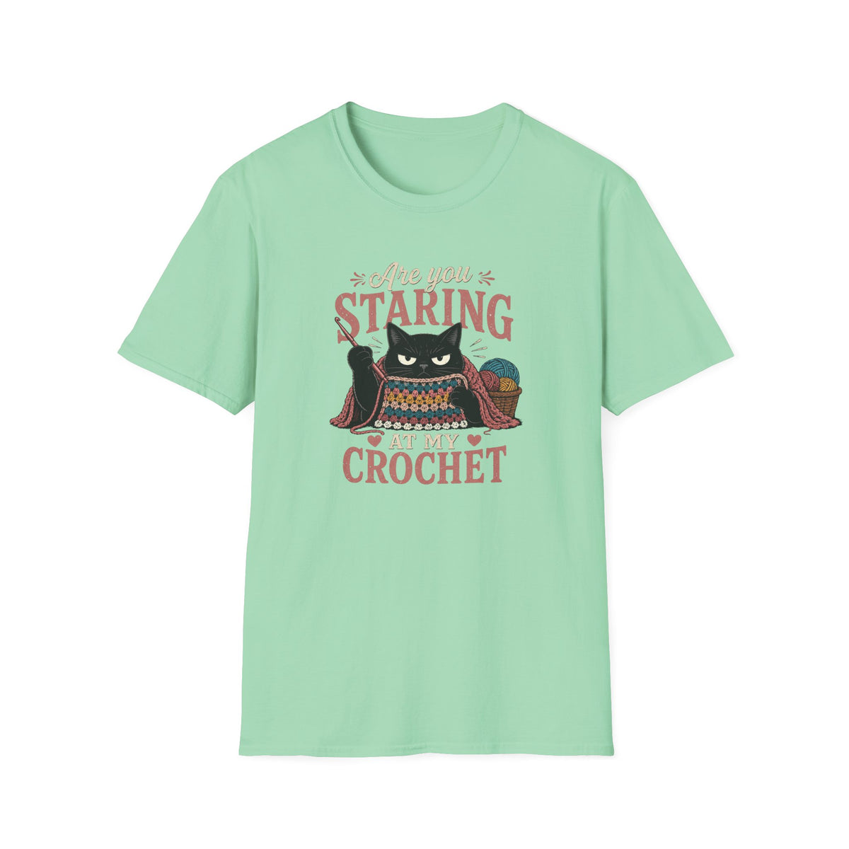 Are You Staring at My Crochet  T‑Shirt