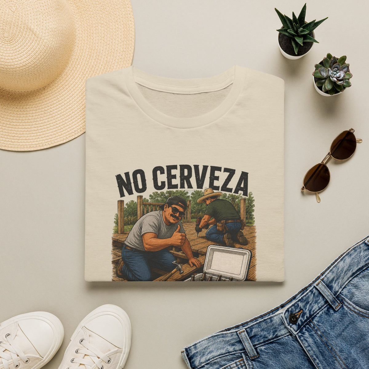 No Cerveza, No Trabajo T-Shirt