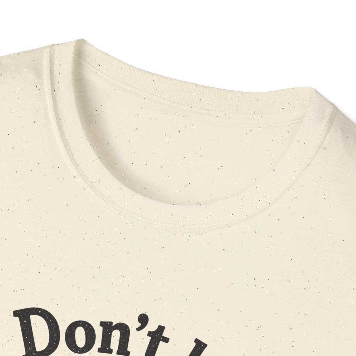 Don't Be a Prick Cactus T-Shirt