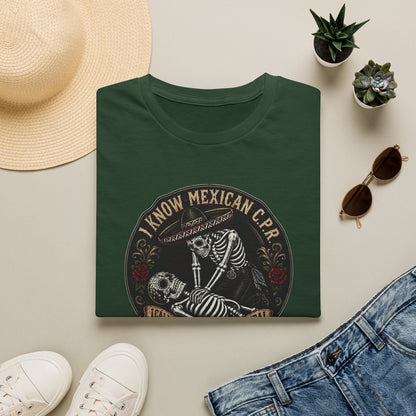 I Know Mexican C.P.R. T-Shirt