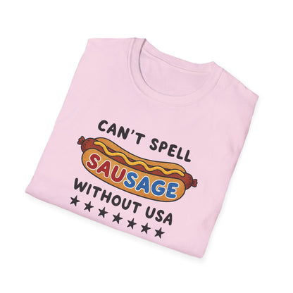Can’t Spell Sausage Without USA T-Shirt