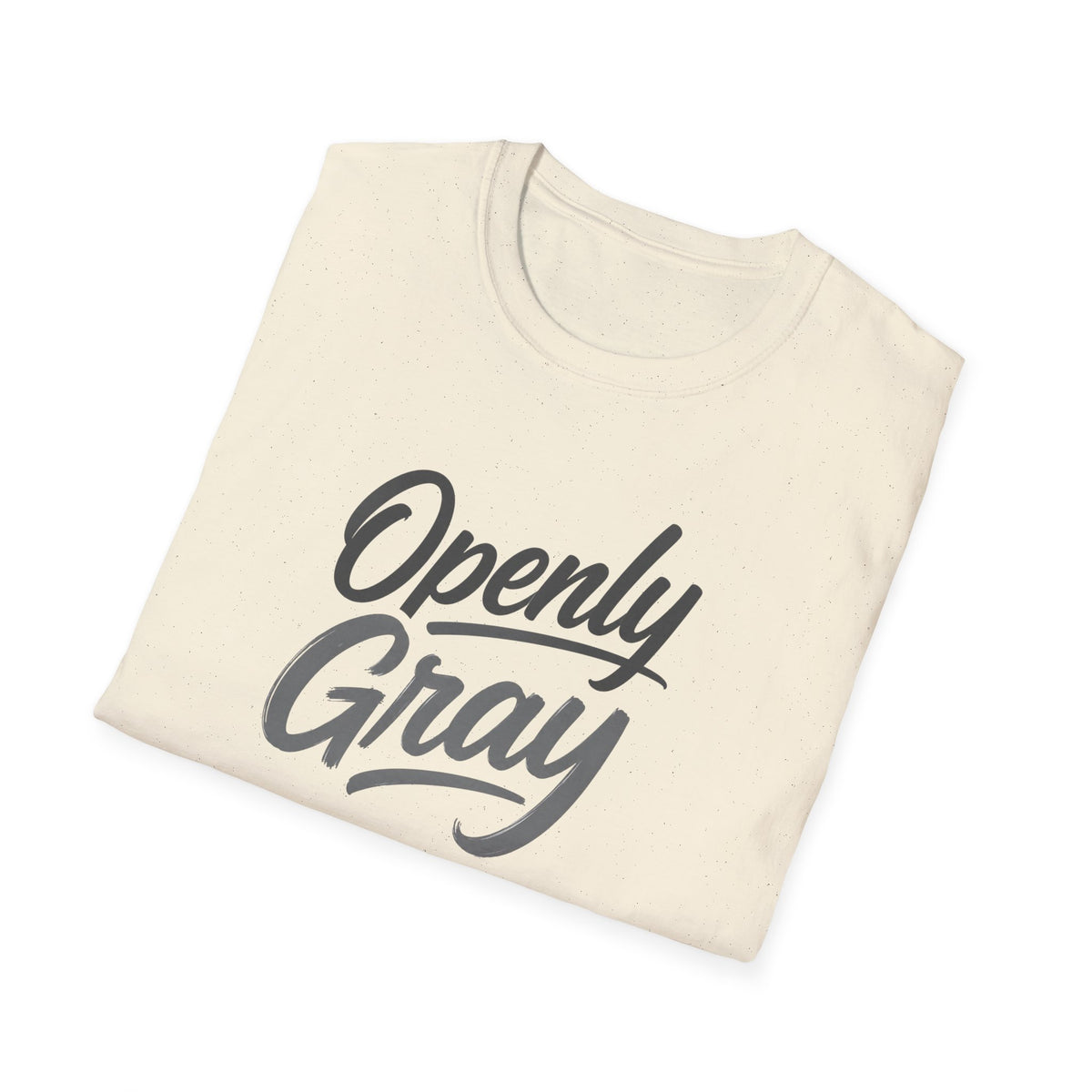 Openly Gray T‑Shirt