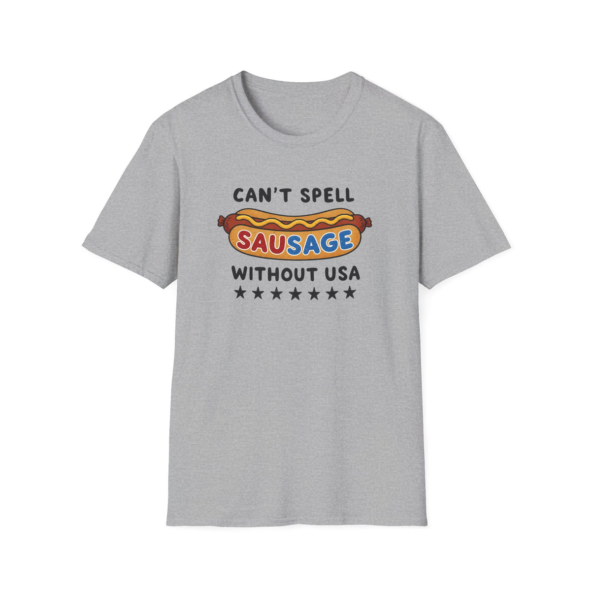 Can’t Spell Sausage Without USA T-Shirt