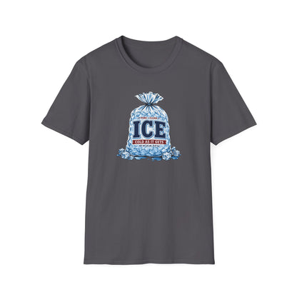Cold As It Gets – Ice Bag T-Shirt