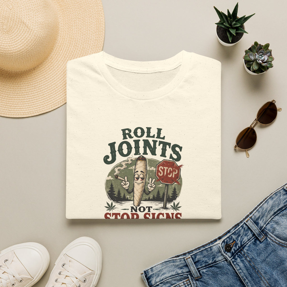 Roll Joints, Not Stop Signs T-Shirt
