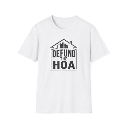 Defund the HOA T‑Shirt