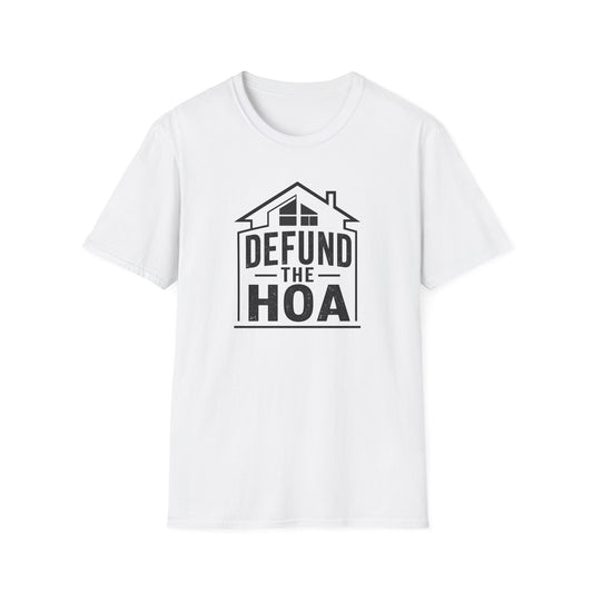 Defund the HOA T‑Shirt