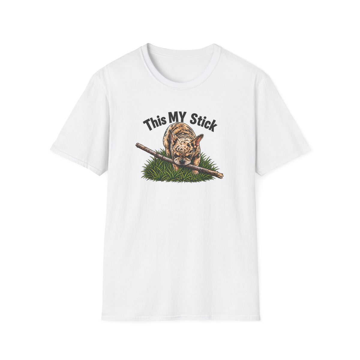 This MY Stick – Frenchie  T-Shirt