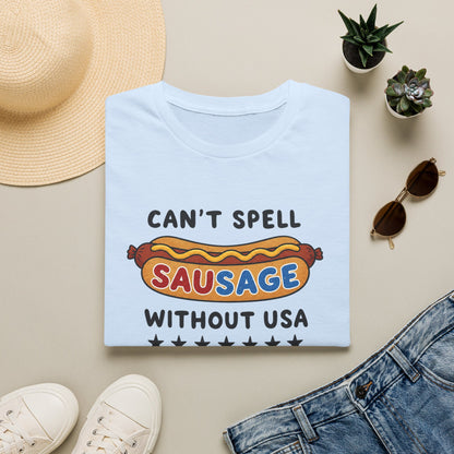 Can’t Spell Sausage Without USA T-Shirt