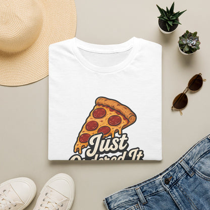 Just Ordered It T-Shirt