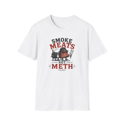 Smoke Meats Not Meth T-Shirt