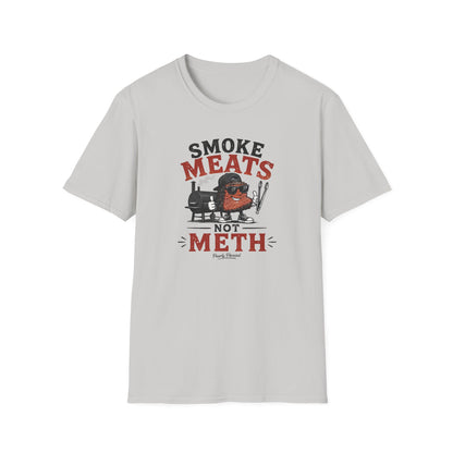 Smoke Meats Not Meth T-Shirt