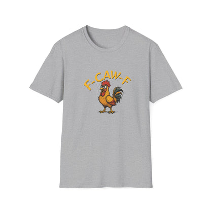 F-CAW-F  T-Shirt