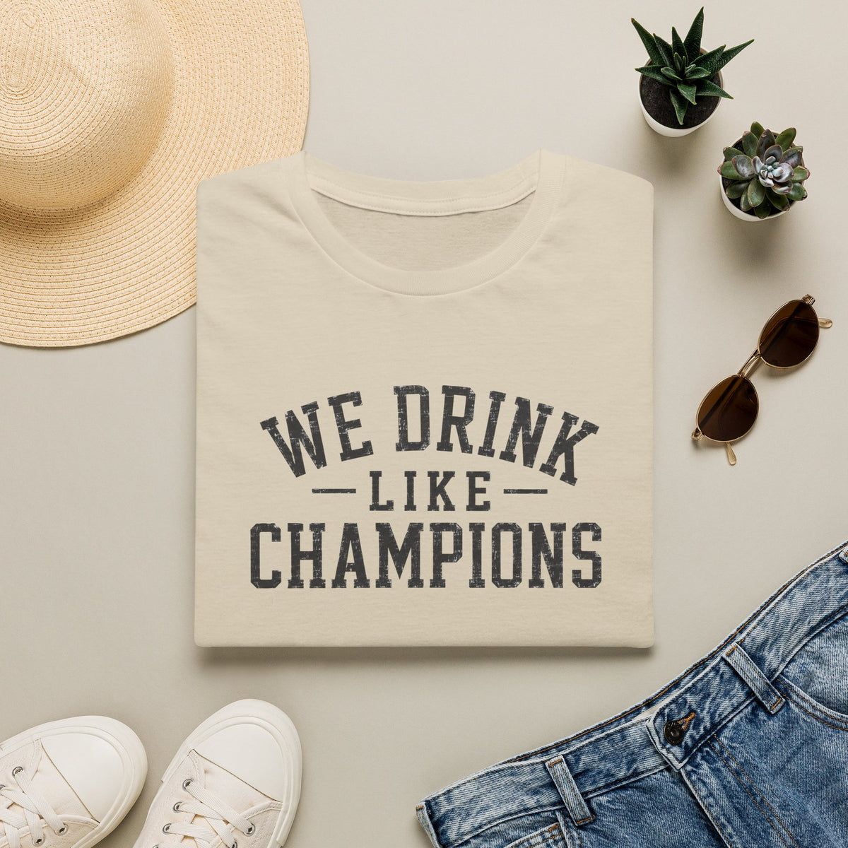 We Drink Like Champions T-Shirt