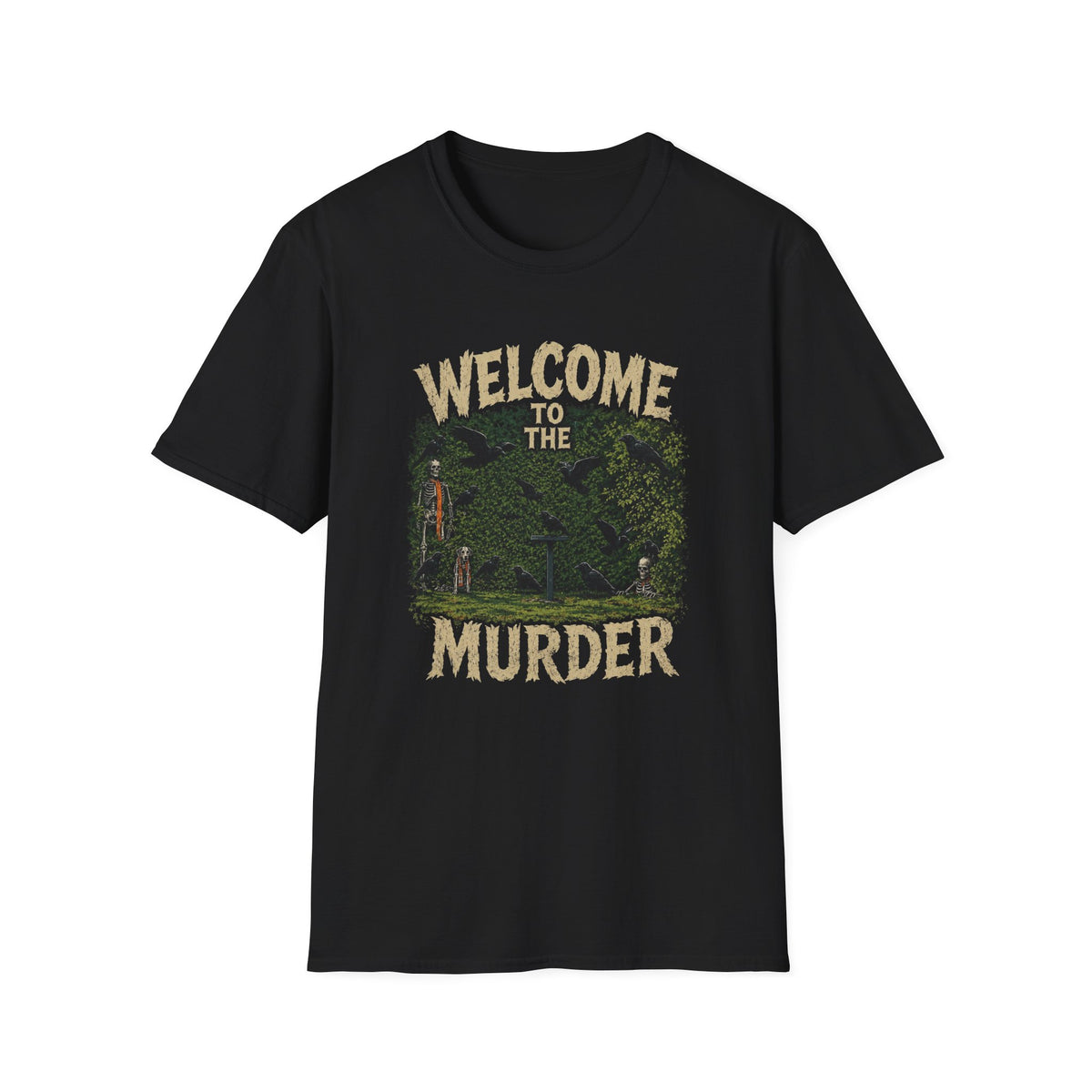 Welcome to the Murder T-Shirt