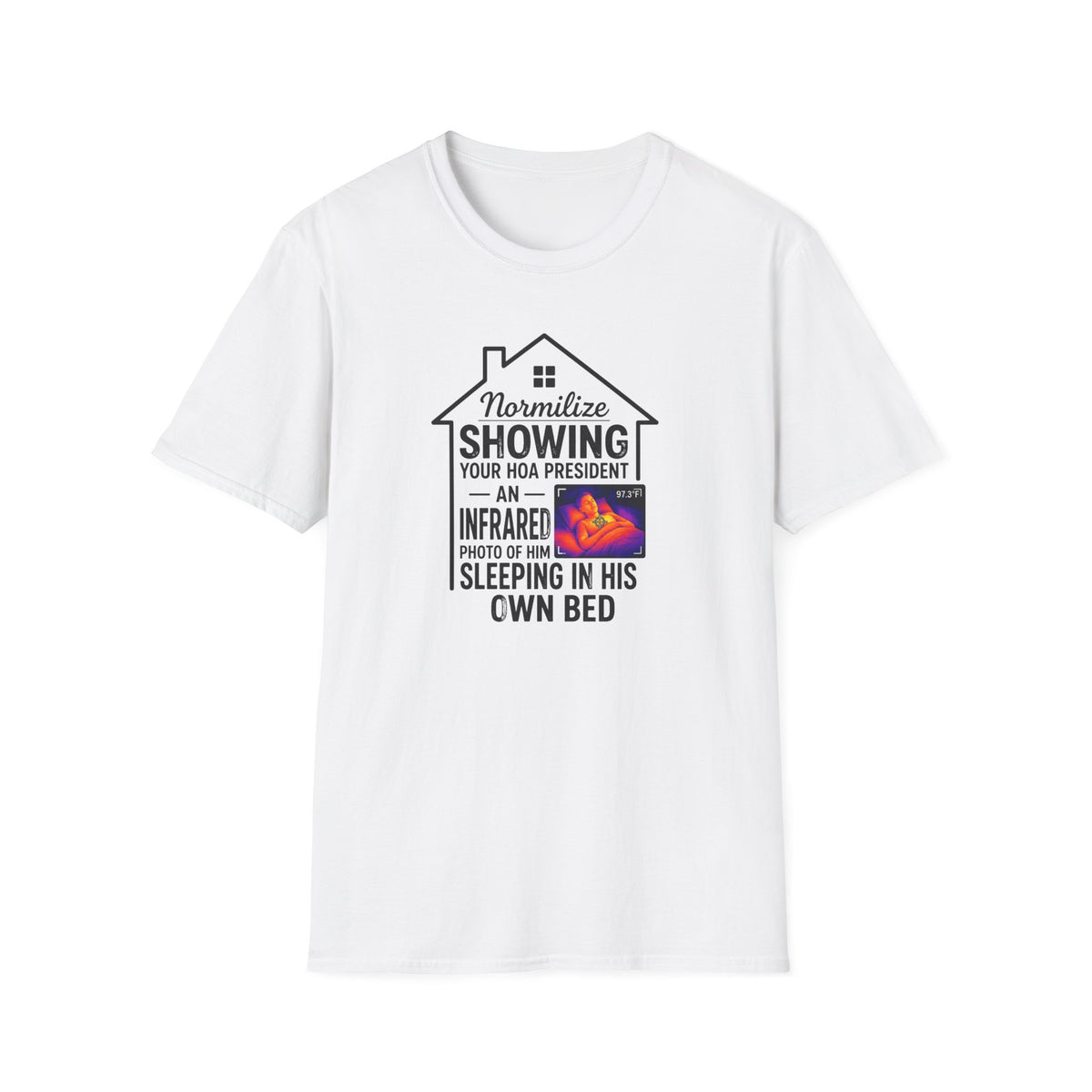 HOA President  T-Shirt