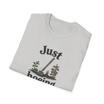 Just Hoeing Around T-Shirt
