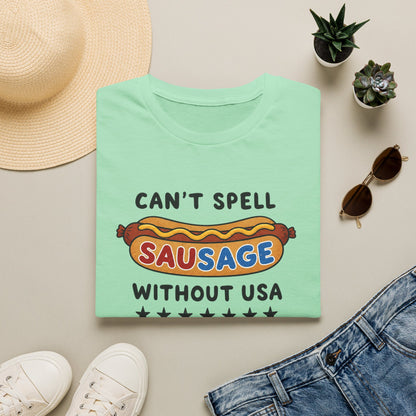 Can’t Spell Sausage Without USA T-Shirt