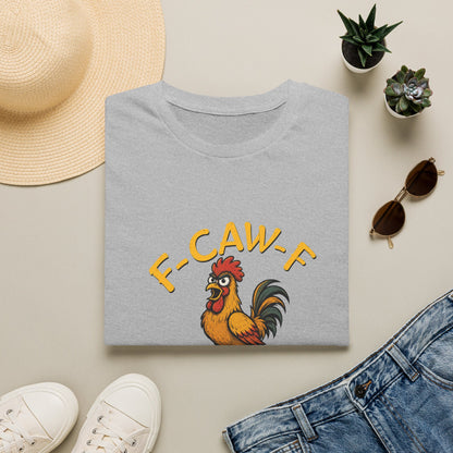 F-CAW-F  T-Shirt