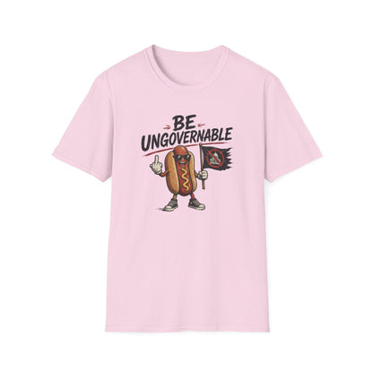 Be Ungovernable T-Shirt