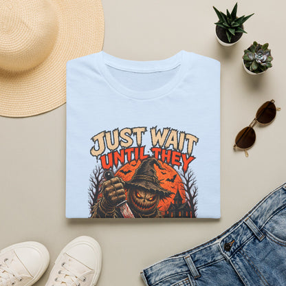 Just Wait Until They Twist the Knife T-Shirt