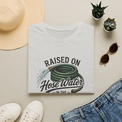 Raised on Hose Water T-Shirt