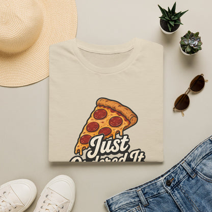 Just Ordered It T-Shirt