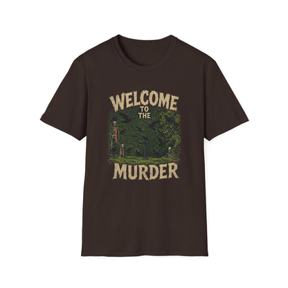 Welcome to the Murder T-Shirt