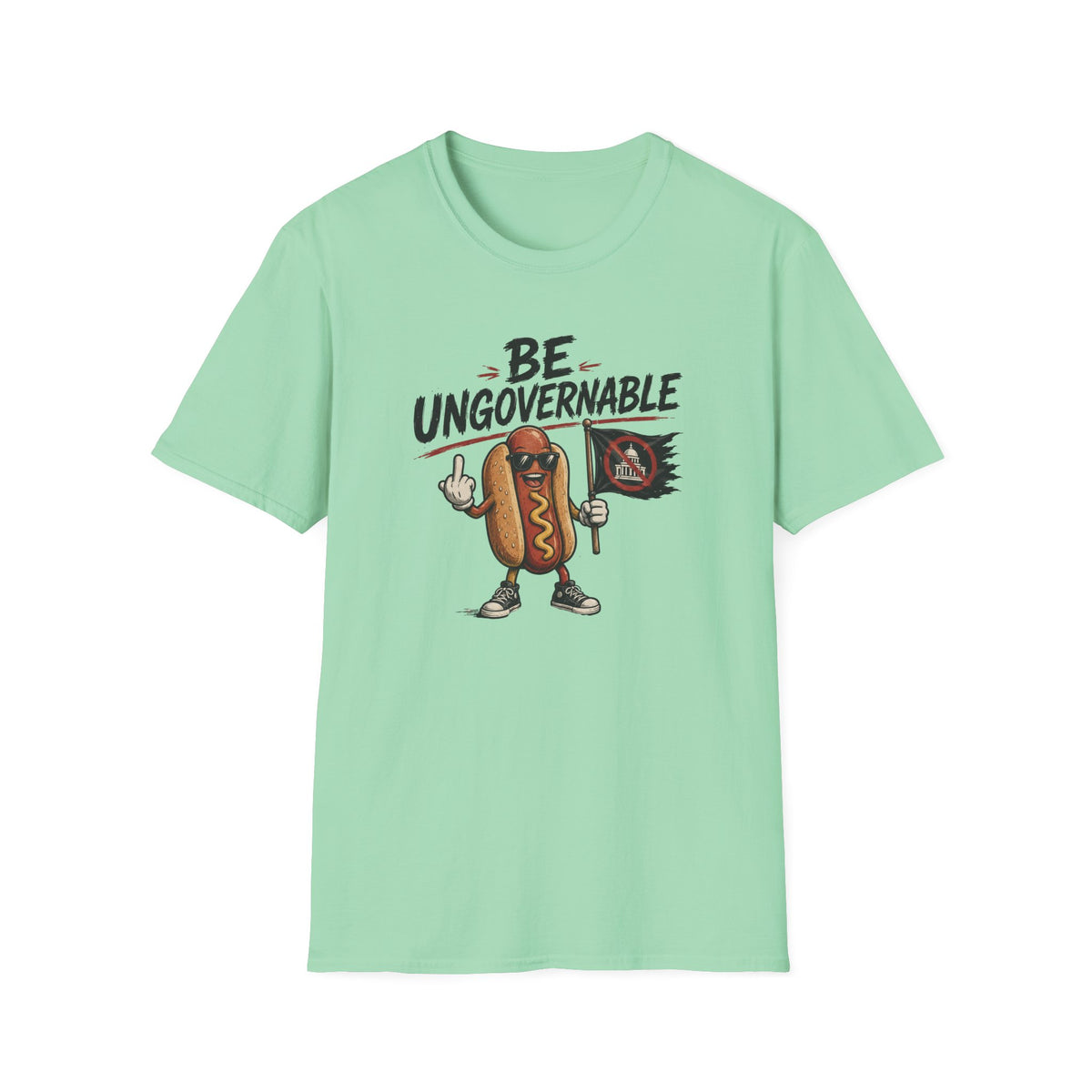 Be Ungovernable T-Shirt