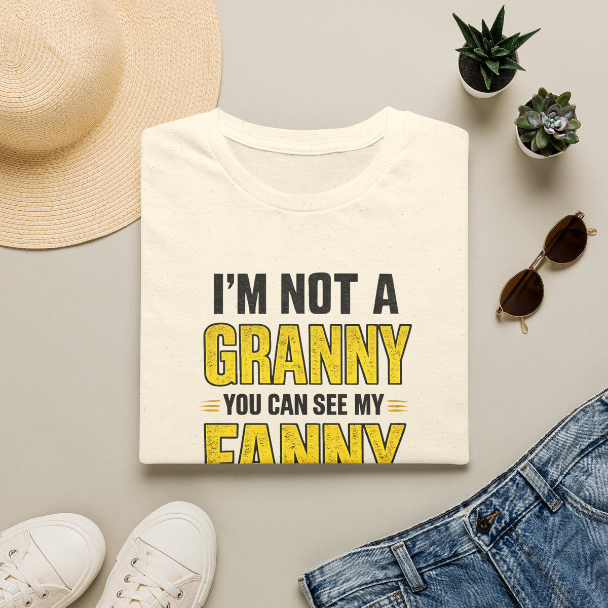 I'm Not a Granny, You Can See My Fanny T-Shirt
