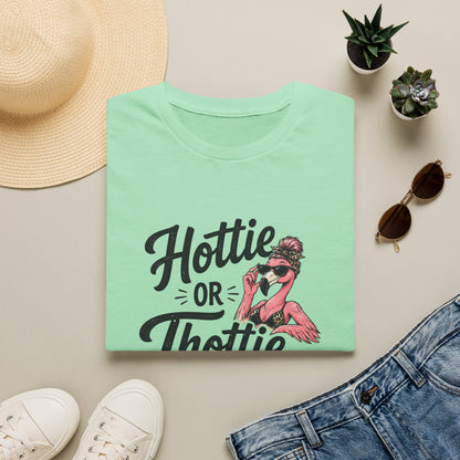 Hottie or Thottie  T-Shirt