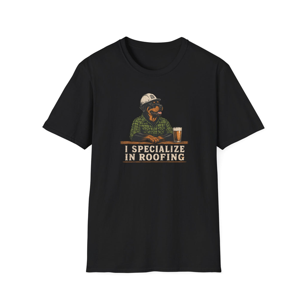 I Specialize in Roofing  T-Shirt