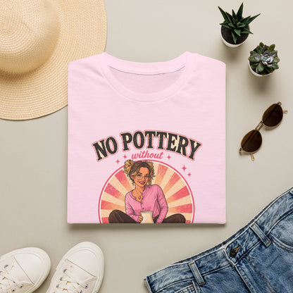 No Pottery Without Thottery T-Shirt