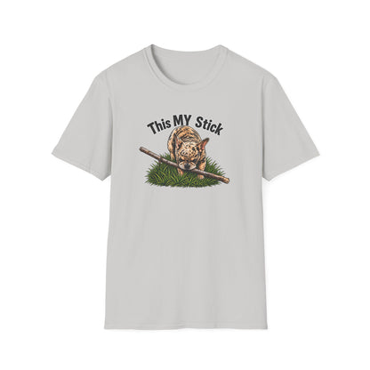 This MY Stick – Frenchie  T-Shirt