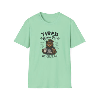 Tired Mama Bear T-Shirt