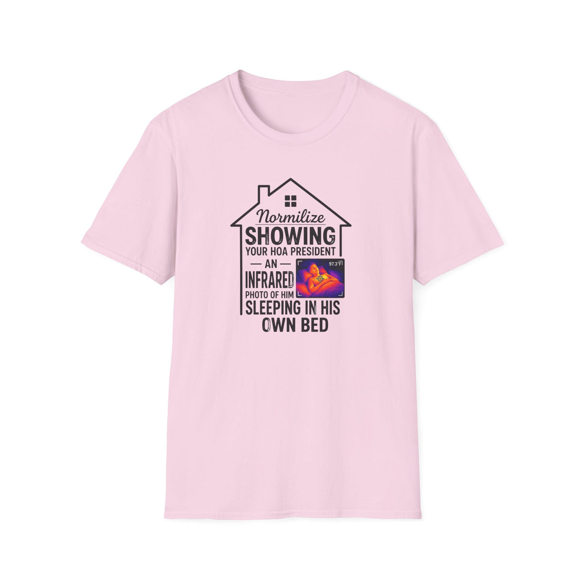 HOA President  T-Shirt