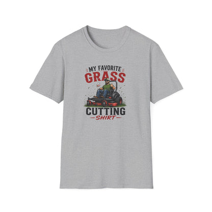 My Favorite Grass Cutting T-Shirt