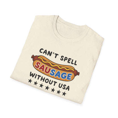 Can’t Spell Sausage Without USA T-Shirt