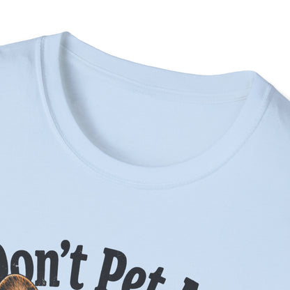 Don't Pet Me – French Bulldog T-Shirt