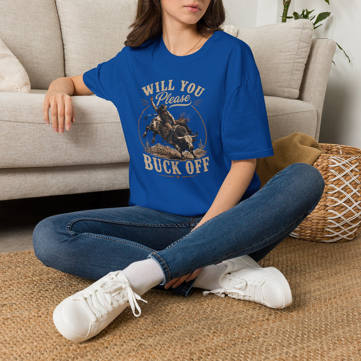 Will You Please Buck Off T-Shirt