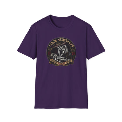 I Know Mexican C.P.R. T-Shirt