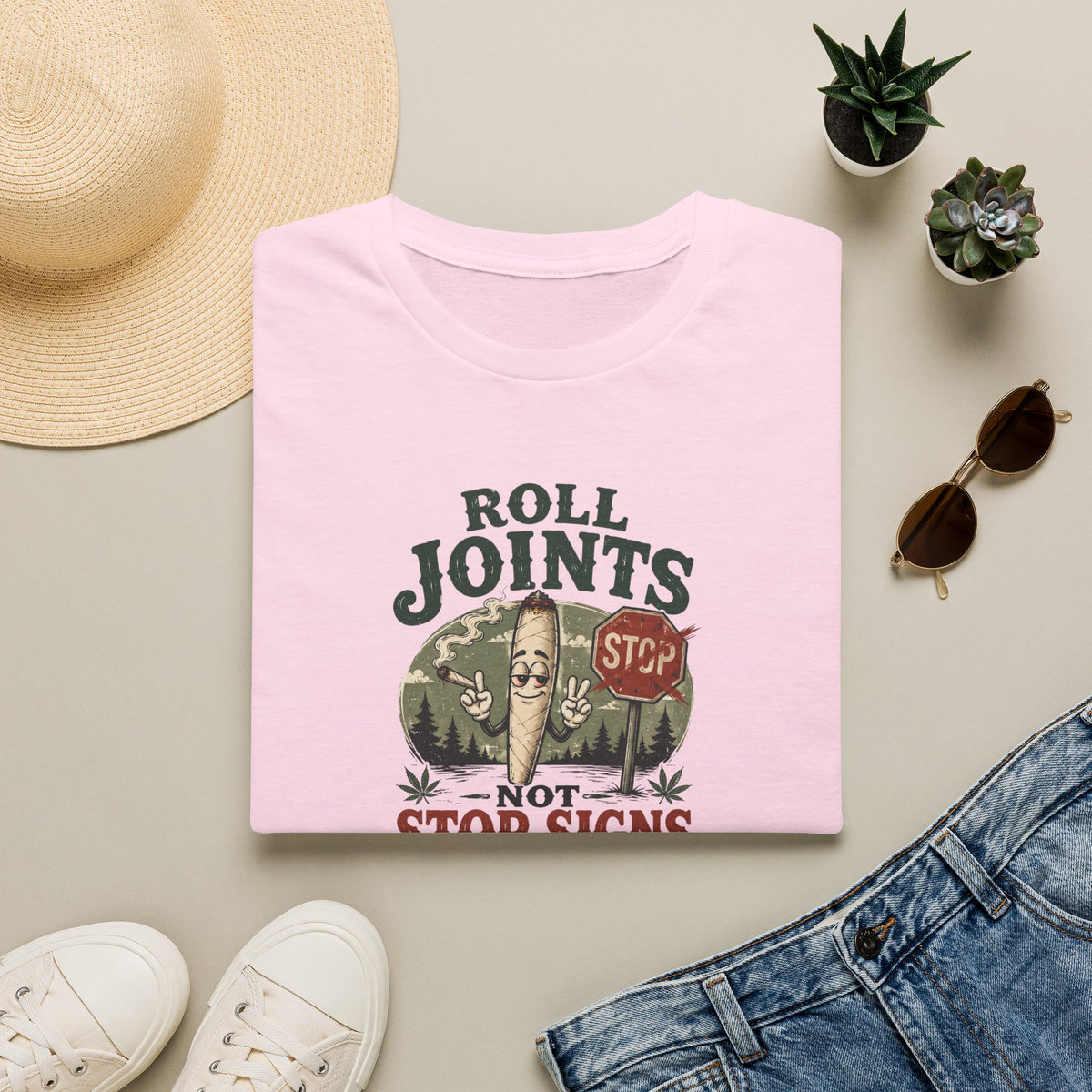 Roll Joints, Not Stop Signs T-Shirt