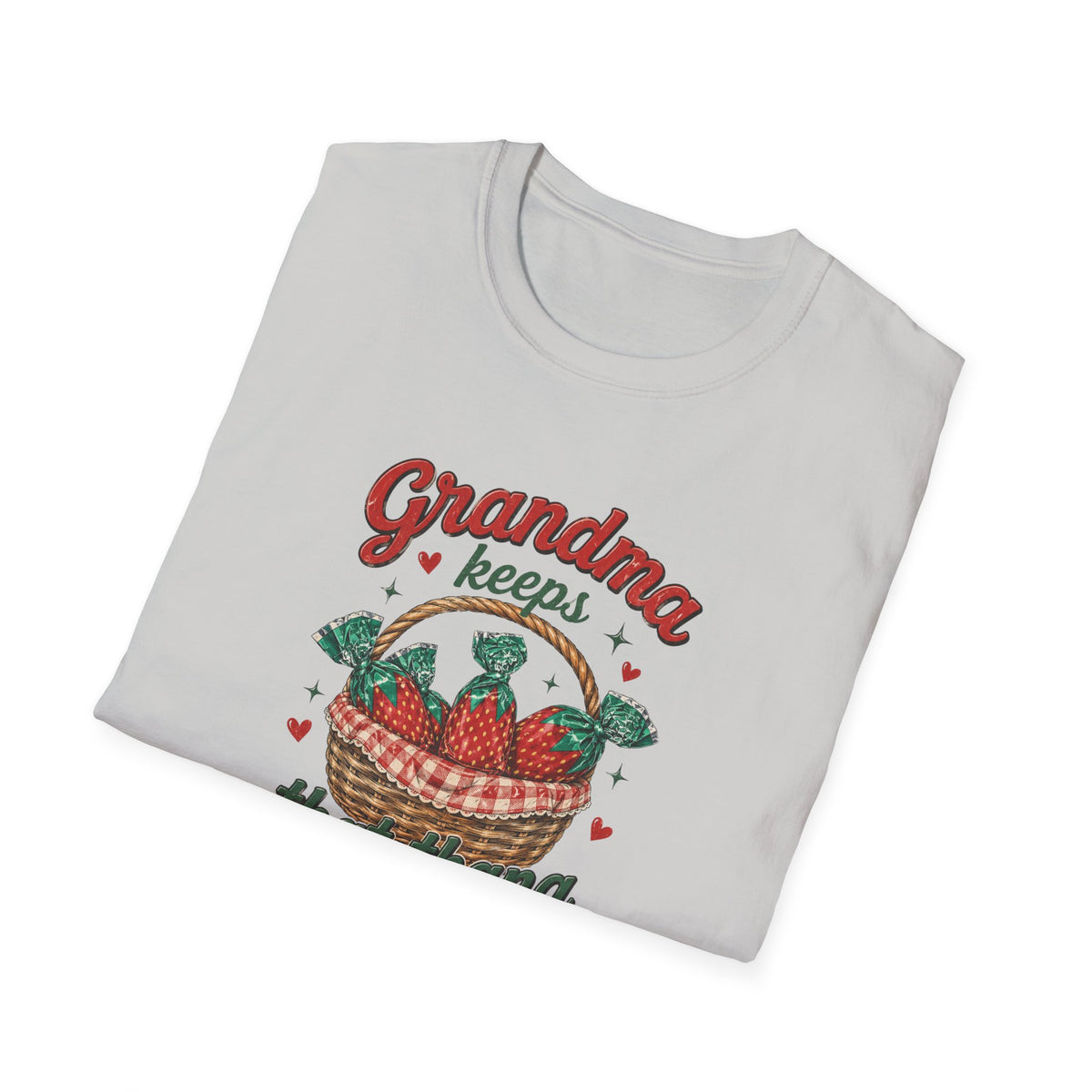 Grandma Keeps That Thing On Her T-Shirt