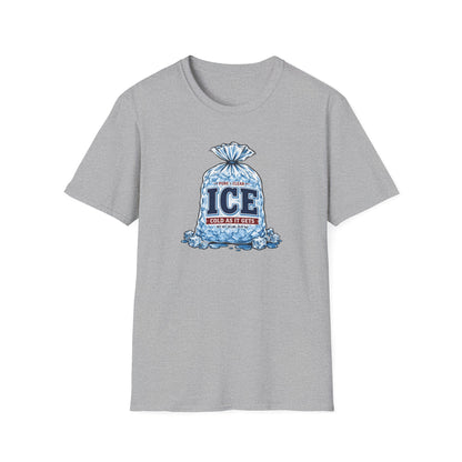 Cold As It Gets – Ice Bag T-Shirt